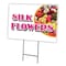 Signmission Silk Flowers Yard Sign & Stake outdoor plastic coroplast window, C-1216-DS-Silk Flowers C-1216-DS-Silk Flowers - alternate 1